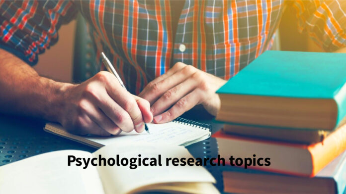 Psychological research topics in Pakistan Psychological research topics